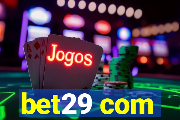 bet29 com